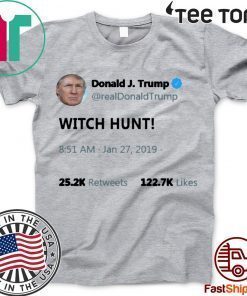 Trump witch hunt t-shirts