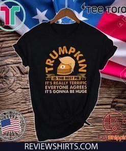 Trumpkin pie Meaning Classic T-Shirt