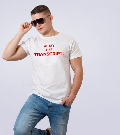 United States Read the Transcript Shirt