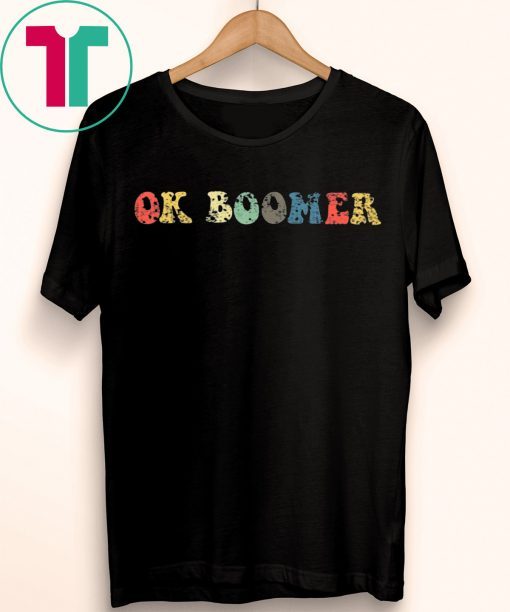 Vintage OK Boomer Gen Z Millennials Vintage Retro Meme Joke T-Shirt
