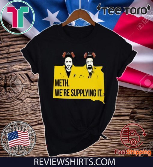 Walter White and Jesse Pinkman meth we’re supplying it shirt T-Shirt