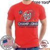 Washington Nationals 2019 Champions Finish Fight For T-Shirt