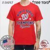Offcial Washington Nationals 2019 World Series Championship t-shirts