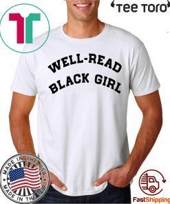 Well-Read Black Girl 2020 T-Shirt