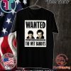 Wet Bandits Wanted For T-Shirt