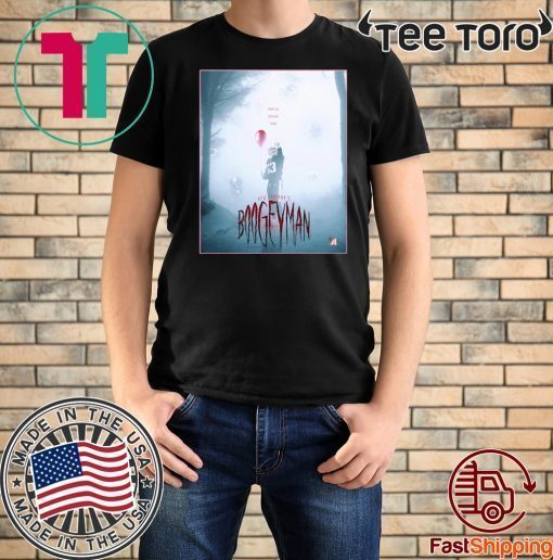You’ll Float Too New England’s Boogeymen Shirt - Classic Tee