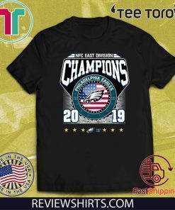 2019 East Division Champions Eagles Shirt T-Shirt