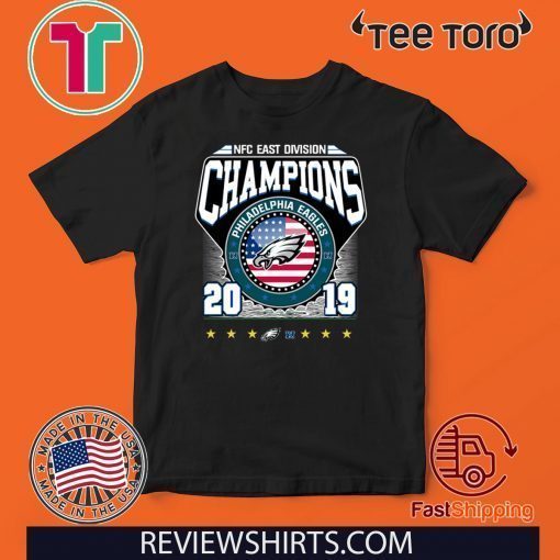 2019 East Division Champions Eagles Shirt T-Shirt
