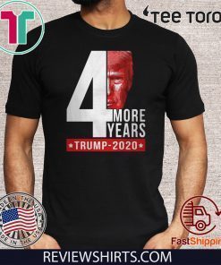 Offcial 4th more years Trump 2020 T-Shirt