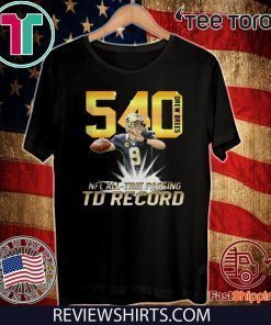 540 Drew Bress NFL All-Time Passing TD Record For T-Shirt