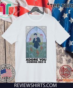 Adore You Coming Dec 6 Limited Edition T-Shirt