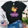 Alzheimer’s Messed With The Wrong Chick 2020 T-Shirt
