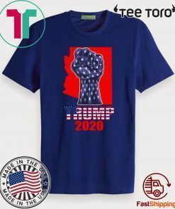 Original Arizona For President Donald Trump 2020 Election Us Flag T-Shirt