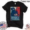 Baby Yoda Hope Poster Shirt T-Shirt