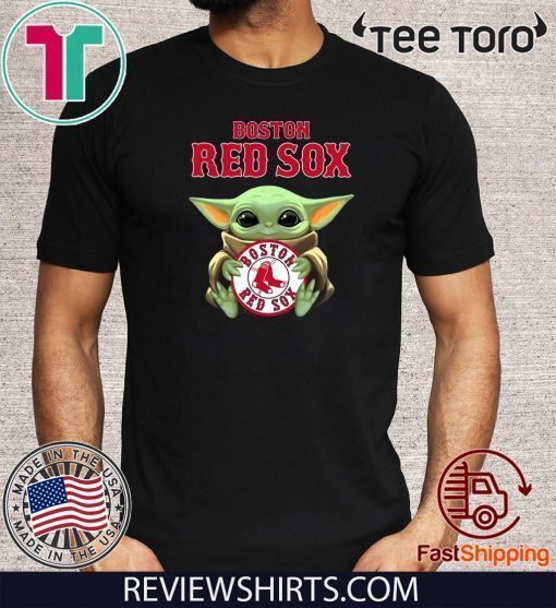 Original Baby Yoda Hug Boston RedSox T-Shirt