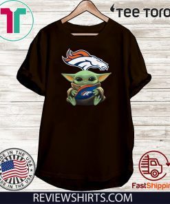 Baby Yoda Hug Denver Broncos Limited Edition T-Shirt