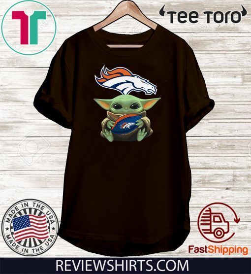 Baby Yoda Hug Denver Broncos Limited Edition T-Shirt