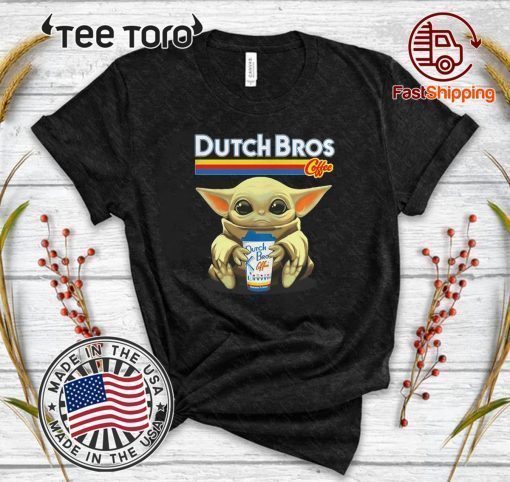 Baby Yoda hug Dutch Bros coffee T-Shirt