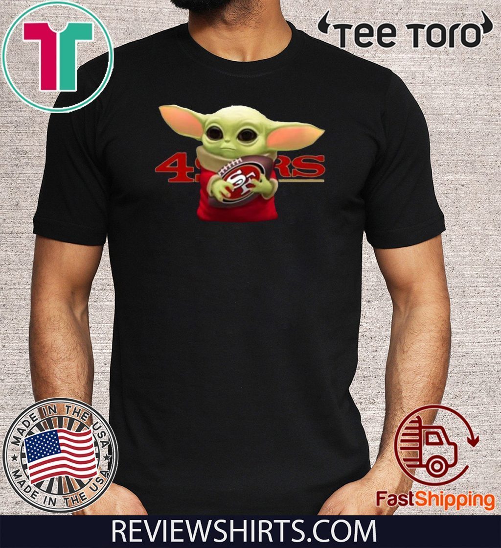 Baby Yoda Hug San Francisco 49ers Shirt T-Shirt