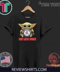 Baby Yoda Hug Sheet Metal Worker Offcial T Shirt