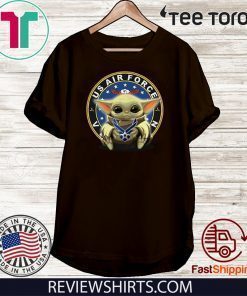 Baby Yoda Hug Us Air Force Offcial T-Shirt