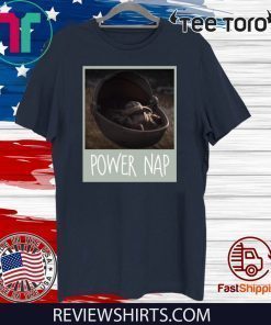 Baby Yoda Mandalorian Power Nap Shirt T-Shirt