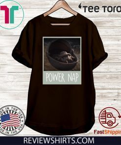 Baby Yoda Mandalorian Power Nap Shirt T-Shirt