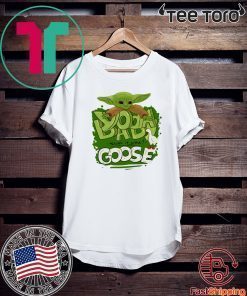 Baby Yoda Stop It Now Goose 2020 T-Shirt
