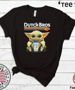 Baby Yoda hug Dutch Bros coffee Shirt - Limited Edition