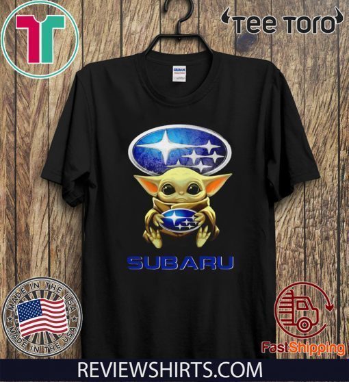 Mens Womens Baby Yoda hugging Subaru T-Shirt