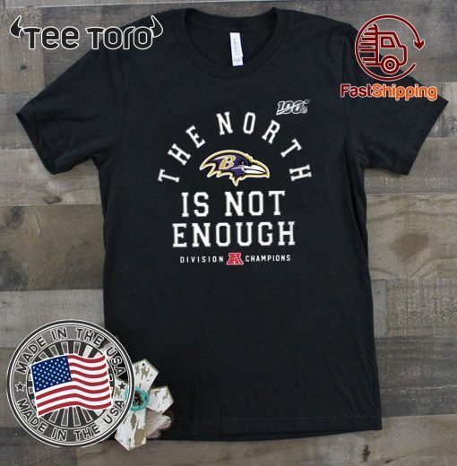Baltimore Ravens The North Is Not Enough Unisex T-Shirt