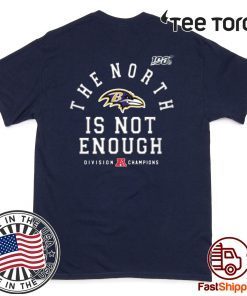Womens Baltimore Ravens The North Is Not Enough Tee Shirt
