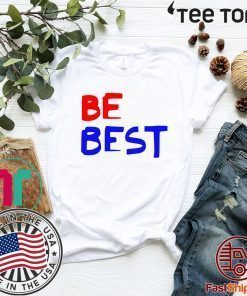 Be Best Trump 2020 T-Shirt