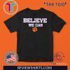 Believe We Can Clemson Limited Edition T-Shirt
