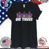 Big Truss - Big Truss T-Shirt