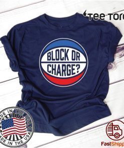 Block Or Charge 2020 T-Shirt