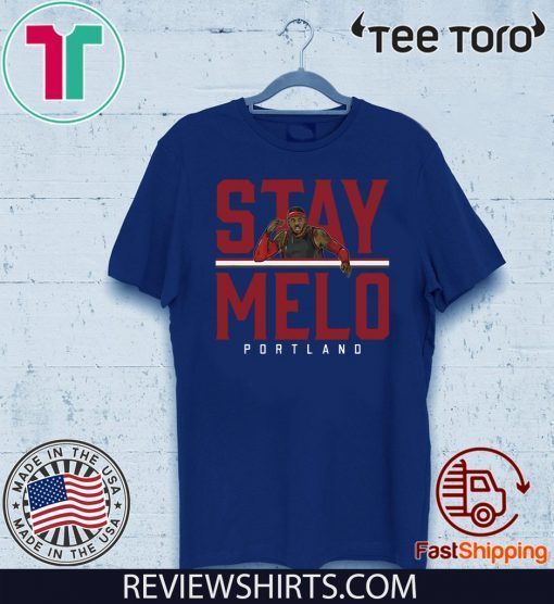 Carmelo Anthony Shirt - Stay Melo T-Shirt