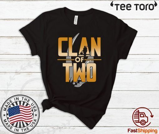 Clan of Two The Mandalorian 2020 T-Shirt