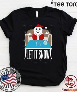 Cocaine Santa Let It Snow TShirt