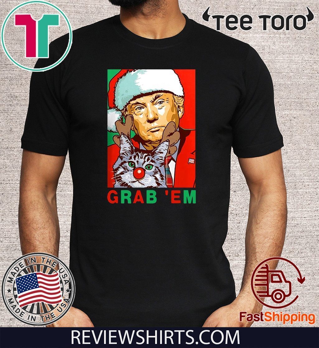 Grab Em Donald Trump Santa Christmas With Cat Tee Shirt Reviewstees