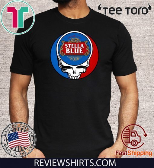 Grateful Dead Stella Blue Stella Artois Mixed Stella Blue 2020 T-Shirt