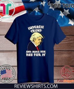IMPEACH TRUMP SHIRT - IMPEACHMENT VOTE T-SHIRT