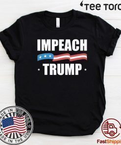 Impeachment President Trump 2020 T-Shirt