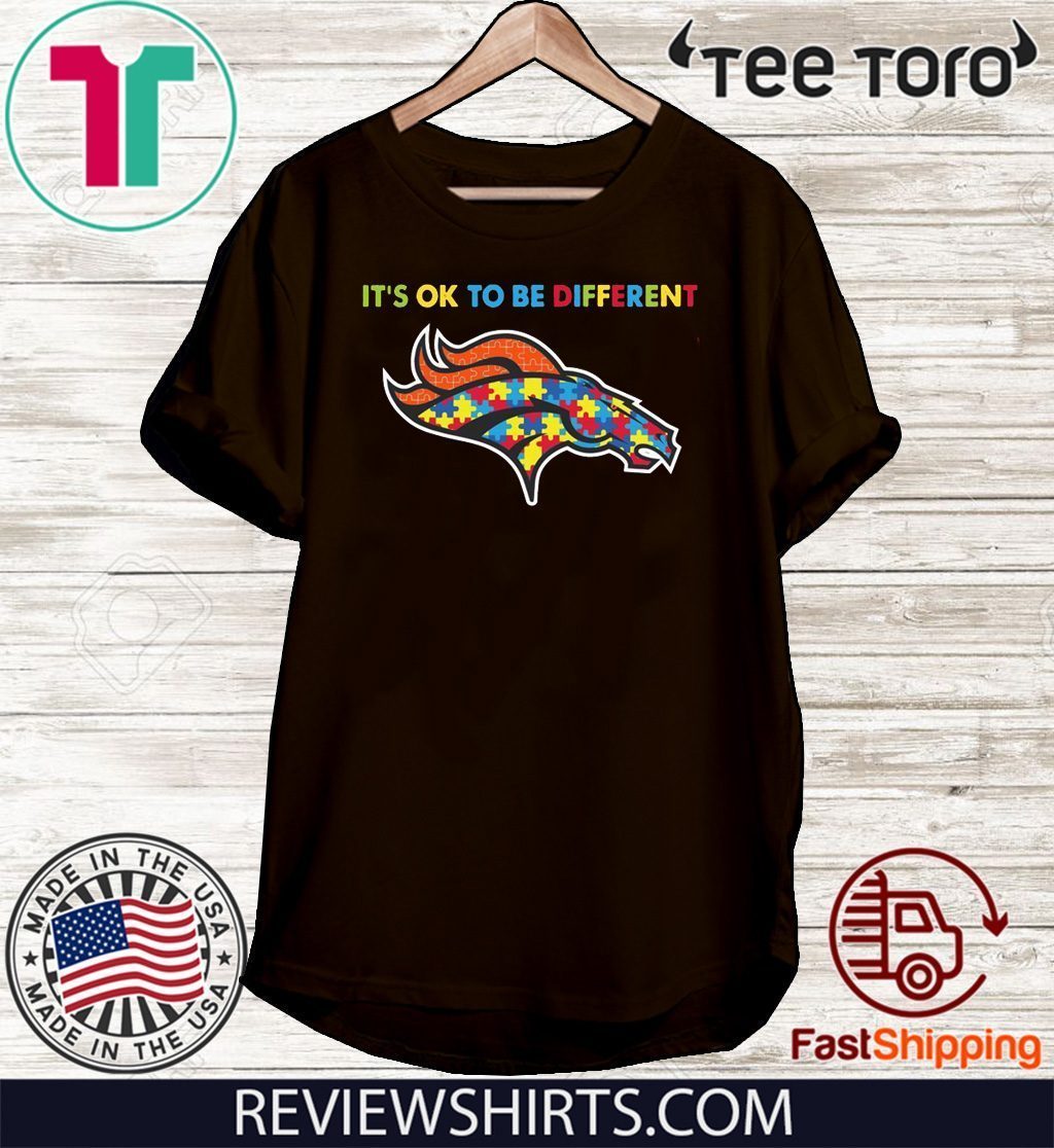 It's Ok To Be Different Denver Broncos Autism Shirt T-Shirt