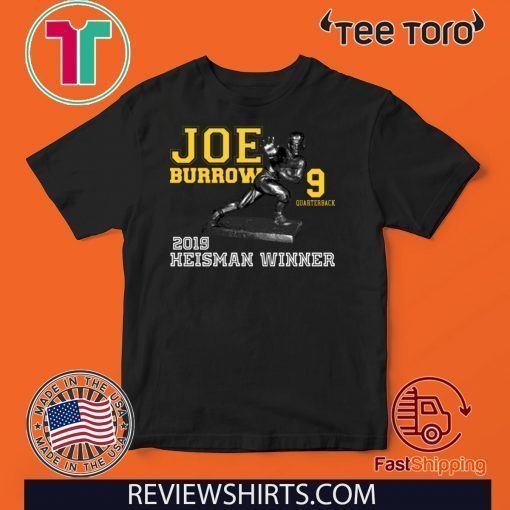 Offcial Joe Burrow Quarterback 2019 Heisman Winner T-Shirt