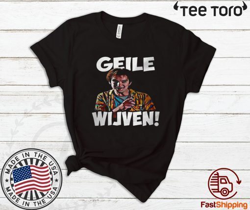 Kijk Geile WiJven Flodder Offcial T-Shirt