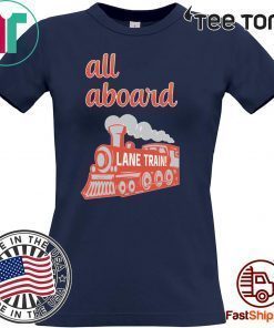 Lane Train All Aboard Offcial T-Shirt