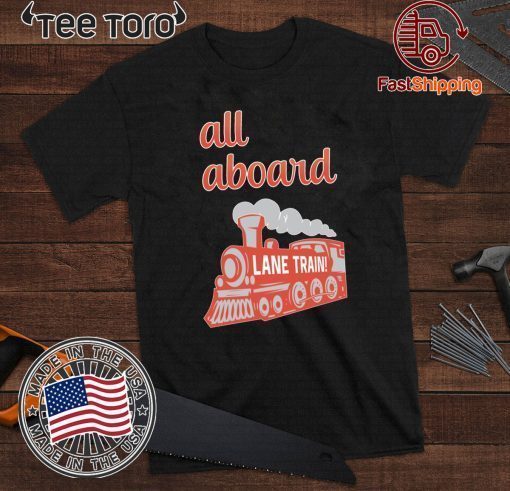 Lane Train All Aboard Offcial T-Shirt