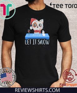 Let It Snow Santa Cocaine Cat Kitten For T-Shirt