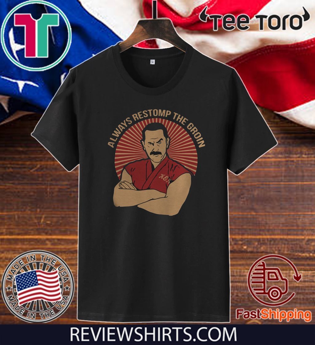 Master Ken Always Restomp The Groin 2020 T-Shirt